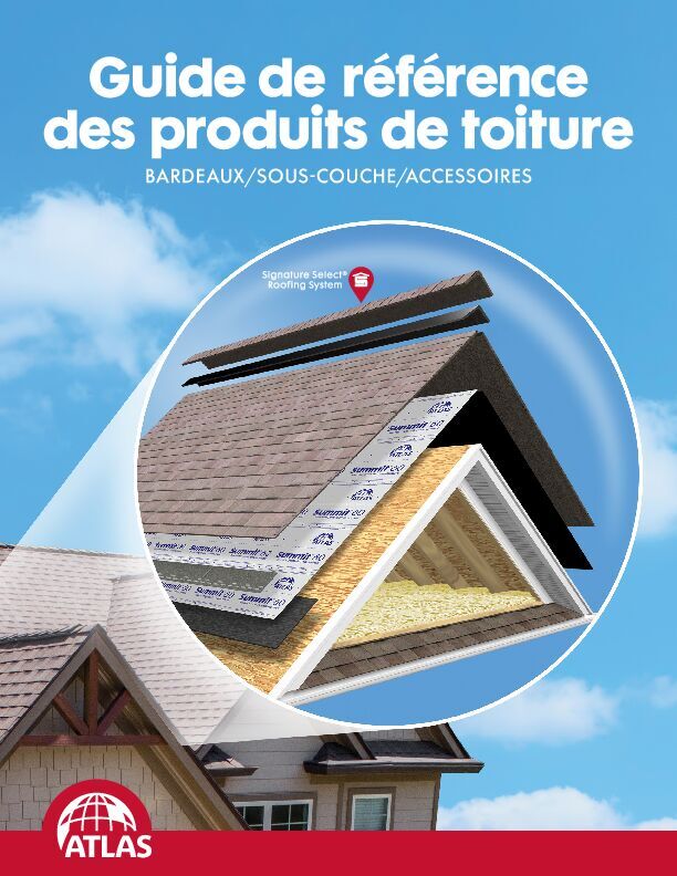 Shingles & Underlayments Roofing Product Reference Guide French Canadian