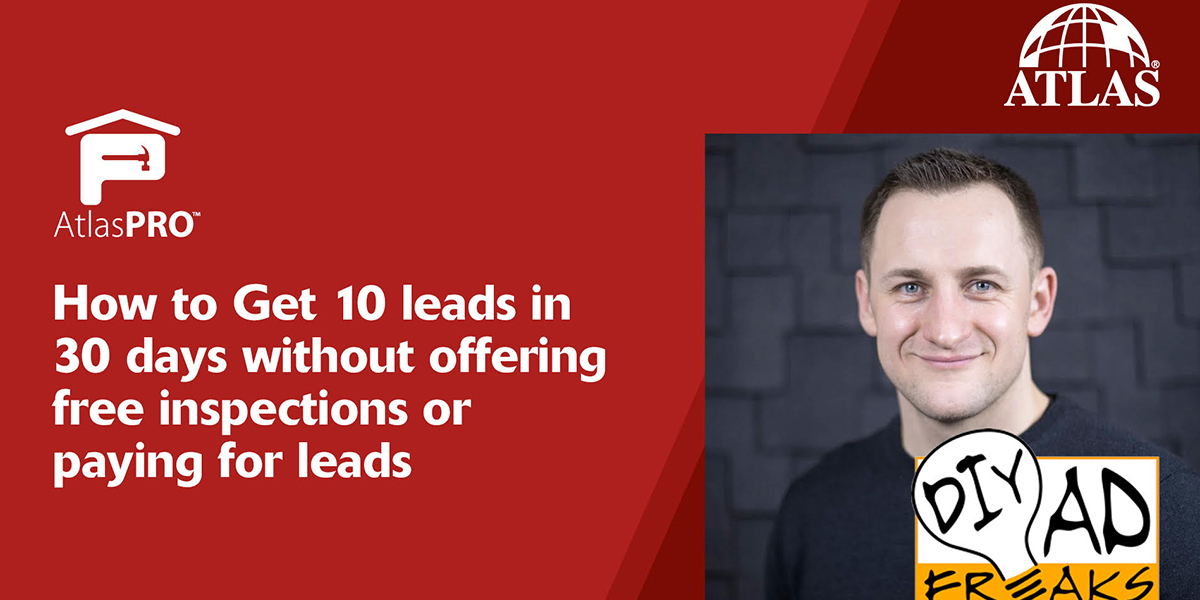 AtlasPRO+&trade; Webinar: Get 10 Leads in 30 Days