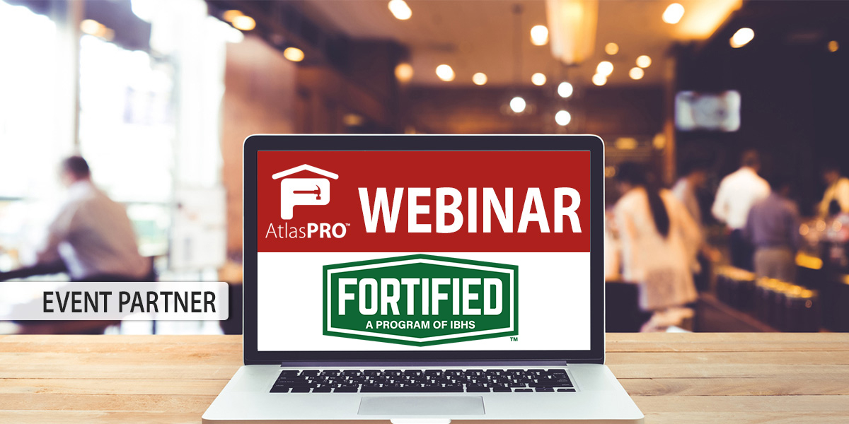 AtlasPRO+&trade; Webinar: Build FORTIFIED Tough